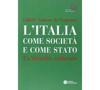 L'Italia come società e come Stato. Un'identità culturale