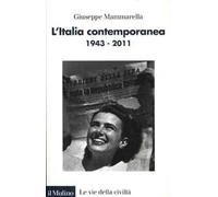 L'Italia contemporanea 1943-2011