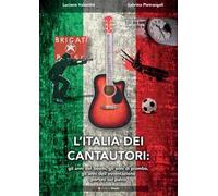 L'Italia dei cantautori: gli anni del boom, gli anni di piombo, gli anni dell’ostentazione portati sul palco