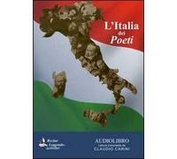 L'Italia dei poeti. Audiolibro. CD Audio