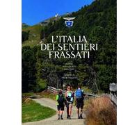 L'Italia dei sentieri Frassati