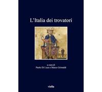 L' Italia dei trovatori