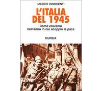 L'Italia del 1945