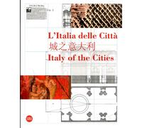L'Italia delle Città. Italy of the Cities - [Skira]