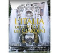 L'Italia delle ville e dei giardini - 2025 - Jaca Book