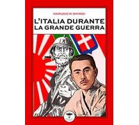 L'Italia durante la Grande Guerra