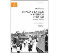 L'Italia e la pace in Vietnam (1965-68). Operazione Marigold