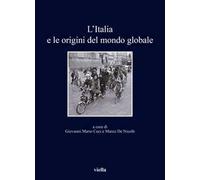L'Italia e le origini del mondo globale