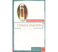 L'Italia fascista 1922-1940