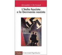 L'Italia fascista e la Germania nazista