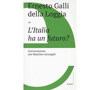L'Italia ha un futuro?