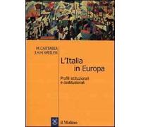 L' Italia in Europa. Profili istituzionali e costituzionali
