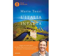 L' Italia intatta