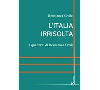 L'Italia irrisolta