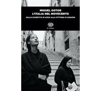 L'ITALIA NEL NOVECENTO - GOTOR MIGUEL - Einaudi