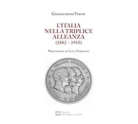 L'Italia nella Triplice Alleanza (1882-1915)