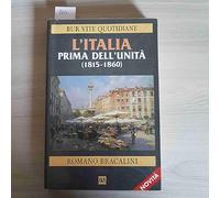 L'Italia prima dell'Unità. (1815-1860)