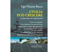 L' Italia può crescere. Producendo non importando