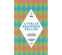 L' Italia secondo Fellini