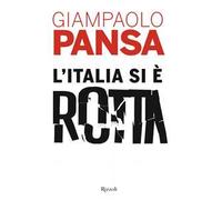 L'Italia si è rotta
