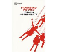 L' Italia spensierata