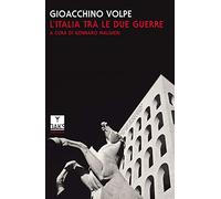 L' Italia tra le due guerre