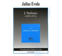L'Italiano (1959-1973) - Evola Julius