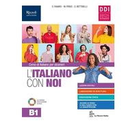 L'italiano con noi. B1. Italiano per stranieri. Per le Scuole superiori. Con e-book. Con espansione online