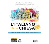 L'ITALIANO DELLA CHIESA . LIVELLI A1-A2 - COVARINO GIULIA, FILIPPINI MICHELA -