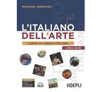 L'italiano dell'arte. Corso di lingua italiana