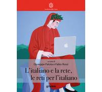 L'italiano e la rete, le reti per l’italiano
