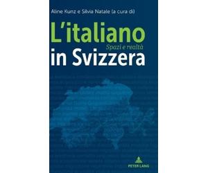 L'italiano in Svizzera (Copertina rigida)