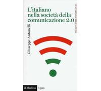 L'italiano nella società della comunicazione 2.0