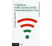 L' italiano nella società della comunicazione 2.0