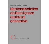 L'italiano sintetico dell'intelligenza artificiale generativa