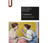 L' italiano. Varietà, testi, strumenti