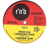 Litenin' Slim - Mean Ole Lonesome Train/Have Your Way (2 LP)