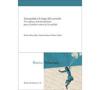 Literacidad a lo largo del currículo. Un enfoque interdisciplinario para el análisis crítico de la realidad