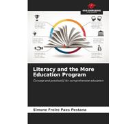 Literacy and the More Education Program: Concept and practice(s) for comprehensive education