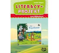 Literacy-Projekt zum Bilderbuch Die Rüpelbande | 2 - 6 Jahre