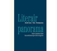 Literair panorama: Verzamelde boekbesprekingen