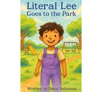 Literal Lee Goes to the Park