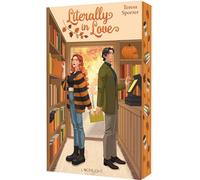 Literally in Love: Cozy Buchliebe trifft Herbst RomCom: Grumpy & Sunshine in einem kleinen Salzburger Buchladen