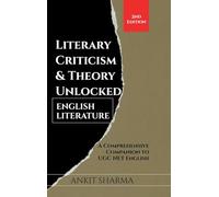 Literary Criticism & Theory Unlocked: English Literature