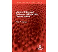 Literary Critics and Reviewers in Early 19th-Century Britain