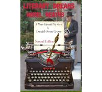 Literary Dreams, Novel Deaths: A Marc Kincaid Mystery