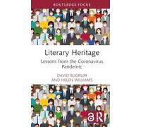 Literary Heritage: Lessons from the Coronavirus Pandemic