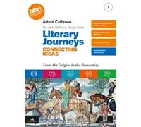 LITERARY JOURNEYS CONNECTING IDEAS - (9788843422647) + Materiali didattici - Rebillo