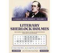 Literary Sherlock Holmes: Relaxing Large Print Word Search Puzzles for Adults & Seniors