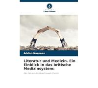 Literatur und Medizin. Ein Einblick in das britische Medizinsystem:: Der Fall von Archibald Joseph Cronin